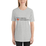 Corona University - Short-Sleeve Unisex T-Shirt