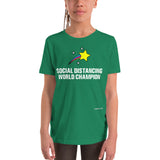 Social Distancing World Champion - Youth Short Sleeve T-Shirt