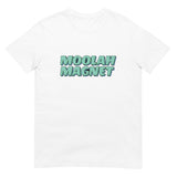 MOOLAH MAGNET - Short-Sleeve Unisex T-Shirt