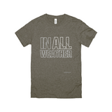 IN ALL WEATHER - T-Shirts