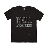 IN ALL WEATHER - T-Shirts