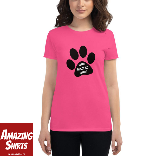 Who Rescued Who? - Women's short sleeve t-shirt