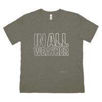 IN ALL WEATHER - T-Shirts