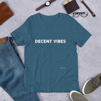 Decent Vibes - Short-Sleeve Unisex T-Shirt