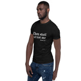 Thou Shall Not Test Me - Short-Sleeve Unisex T-Shirt