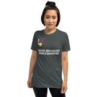 Social Distancing World Champion (Medals) - Short-Sleeve Unisex T-Shirt